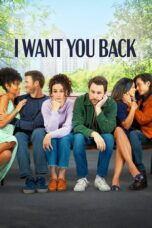 Nonton Film I Want You Back (2022) Bioskop21