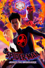 Nonton Film Spider-Man: Across the Spider-Verse (2023) Bioskop21