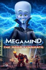 Nonton Film Megamind vs. the Doom Syndicate (2024) Bioskop21