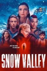 Nonton Film Snow Valley (2024) Bioskop21