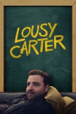 Nonton Film Lousy Carter (2024) Bioskop21