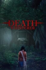 Nonton Film Death Whisperer (2023) Bioskop21
