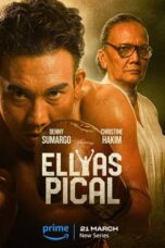 Nonton Film Ellyas Pical (2024) Bioskop21