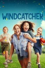 Nonton Film Windcatcher (2024) Bioskop21