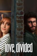 Nonton Film Love, Divided (2024) Bioskop21